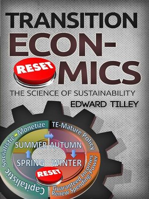 cover image of Transition Economics--The Science of Sustainability